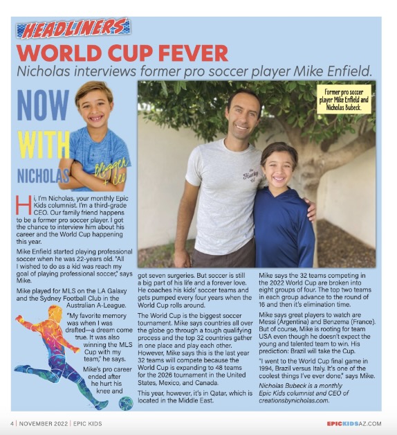 World Cup Fever: Nicholas Interviews Former Pro Soccer Player Mike Enfield  - Epic Kids