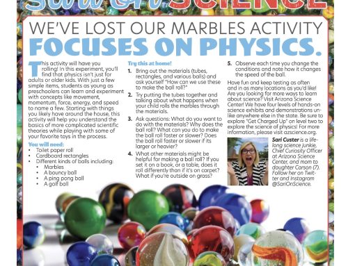 Sari on Science: We’ve Lost Our Marbles Activity Focuses on Physics
