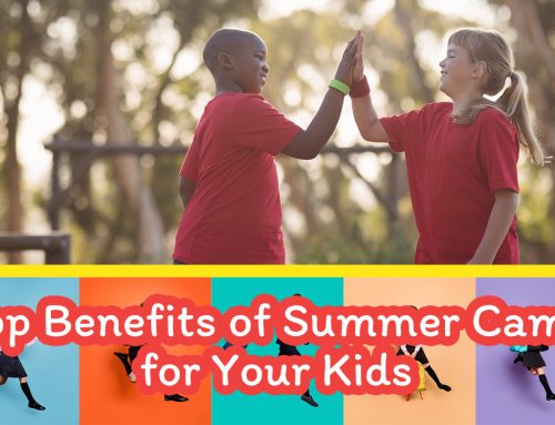 Top Benefits of Summer Camp for Your Kids