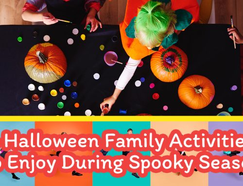 6 Halloween Family Activities to Enjoy During Spooky Season