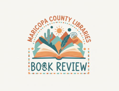 Book Club: February Maricopa County Library District Reviews